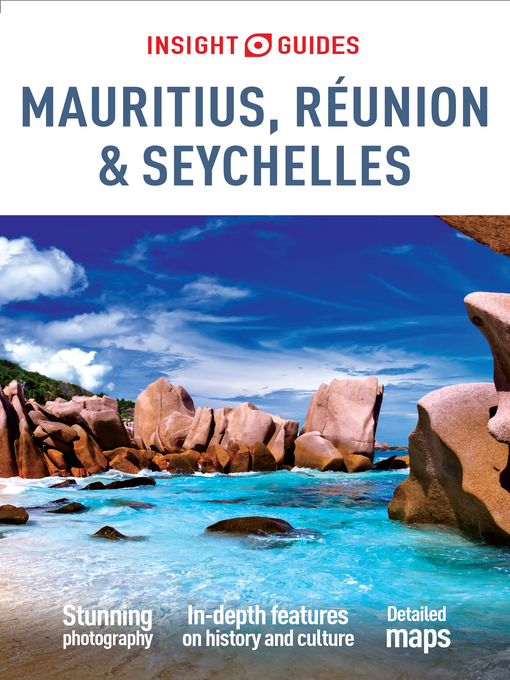 Title details for Insight Guides: Mauritius, Réunion & Seychelles by Insight Guides - Available